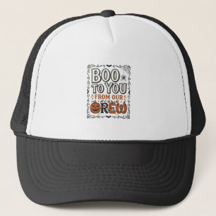Halloween-Zitat Boo to You From Our Crew Vintage E Truckerkappe