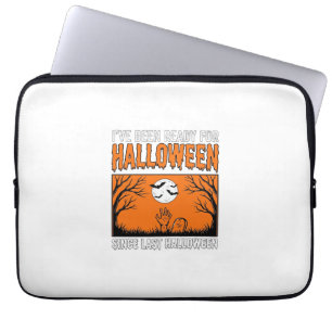 Halloween-Zitat Ich bin seit letztem Halloween ber Laptopschutzhülle