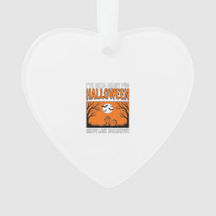 Halloween-Zitat Ich bin seit letztem Halloween ber Ornament