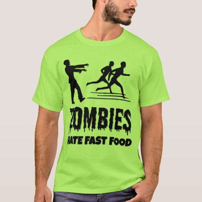 Halloween Zombies Hate Fast Food Joggers Funny T-Shirt (Vorderseite)