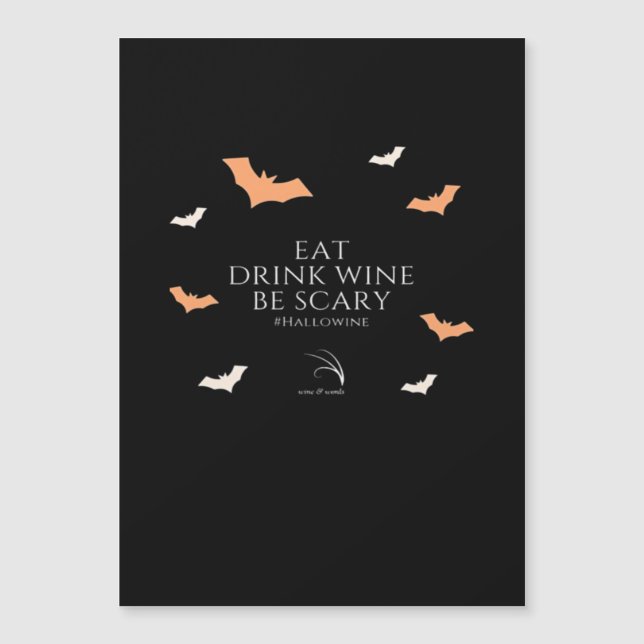 Hallowine Halloween Quote Eat Drink Magnetkarte (Vorderseite)