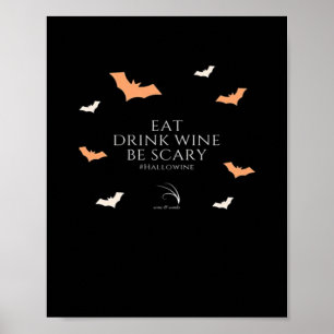 Hallowine Halloween-Zitat Iss Trinke Poster