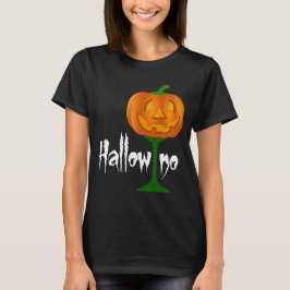 Hallowino Pumpkin Wine Glass Halloween T-Shirt