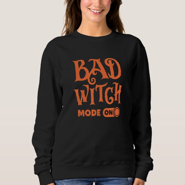 Haloween Vintag Graphic Bad Witch Switch Sweatshirt (Vorderseite)