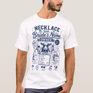 Halskette mit Namen der Braut T-Shirt