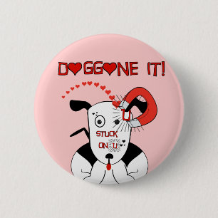 Halt an U Doggone it! Petey die Pit Bull Button