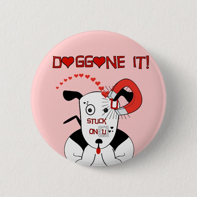 Halt an U Doggone it! Petey die Pit Bull Button (Vorderseite)