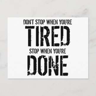 Halt an, wenn du fertig bist postkarte