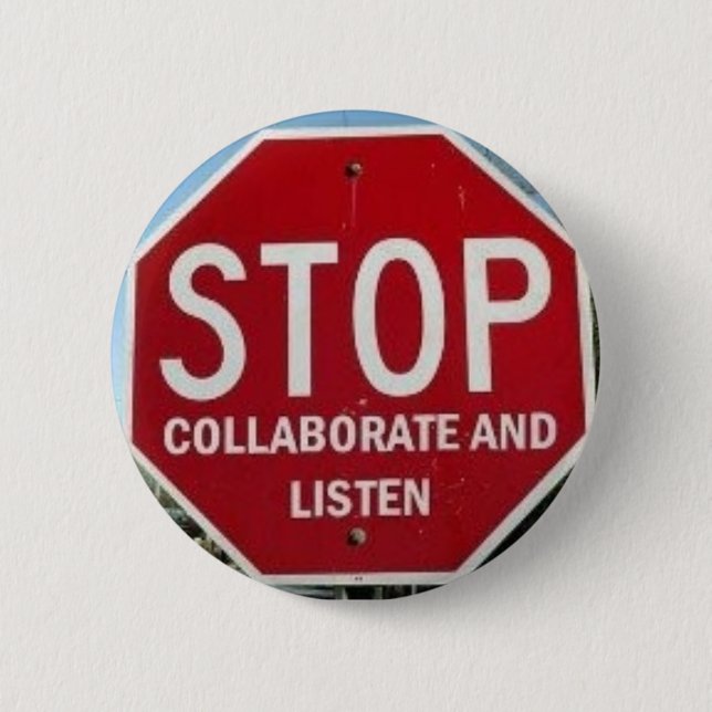 HALT.  Arbeiten Sie zusammen und hören Sie Button (Vorderseite)