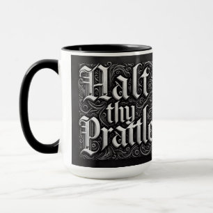 "Halt dein Prattle" Mittelalterlicher Kaffee-Tasse Tasse