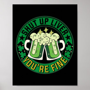 Halt den Mund! Du bist ein schöner St. Patricks Da Poster