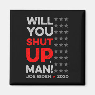 Halt Den Mund Mann Joe Biden Donald Trump Dete V Magnet
