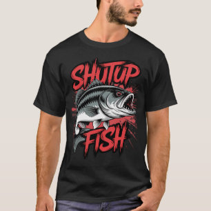 Halt Den Mund Und Fischen Angeln Forelle Bass Angl T-Shirt