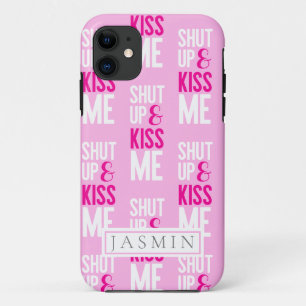Halt Den Mund Und Küss Mich Typografie Pink Monogr Case-Mate iPhone Hülle