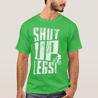 Halt Die Klappe Beine Freund T-Shirt