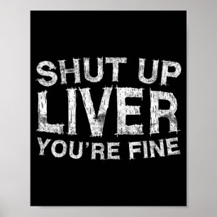 Halt Die Klappe Leber Feines Shirt Lustige Männer Poster