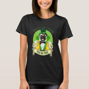 Halt Die Klappe Leber Shamrock Mops Mit Bier St. P T-Shirt