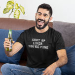 Halt die Leber, du bist ein guter Drink-Spaß T-Shirt<br><div class="desc">Dieses Design wurde mit digitaler Kunst erstellt. Sie können den Stil dieses Shirts ändern, indem Sie Mehr > unter der Option Stil auswählen. Es kann personalisiert sein, in dem Bereich bereitstellen oder anpassen, indem Sie den Klick, um weitere Option anpassen und den Namen, Initialen oder Wörter ändern. Sie können auch...</div>