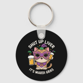 Halt die Leber, es sind Mardi Gras Celebrations Schlüsselanhänger