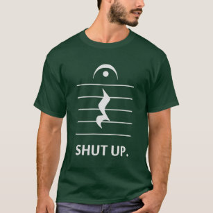 Halt die Schnauze durch Musik-Anmerkung T-Shirt