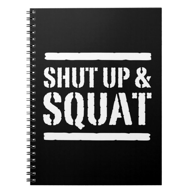 Halt die Schnauze u. hocken Sie Notizblock (Vorderseite)