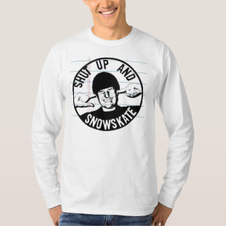 halt die Schnauze und snowskate T-Shirt