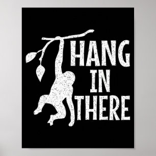 Halt Durch Affe Pun Motivierend Poster