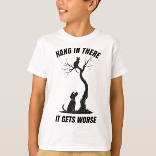 Halt Durch Es Wird Schlimmer Sarkastischer Retro-H T-Shirt