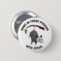 Halt durch mit Jesus süßer Opossum christlich