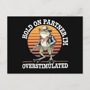 Halt Durch Partner Ich Bin Überstimuliert Cowboy F Postkarte