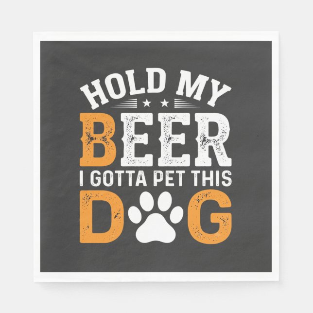 Halt Mein Bier Hunde Liebhaber Serviette (Vorderseite)