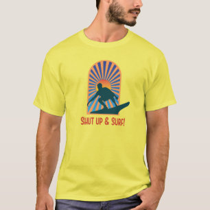 Halt und surfen T-Shirt