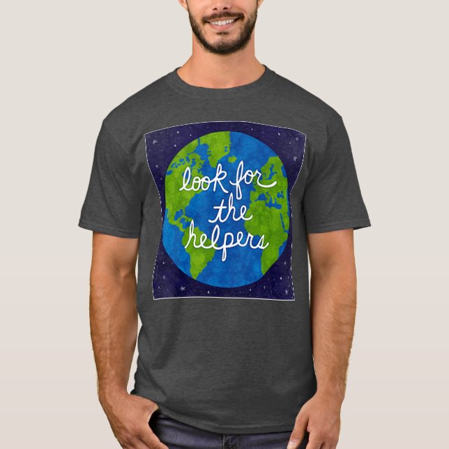 Halte Ausschau nach den Helfern T-Shirt (Vorderseite)