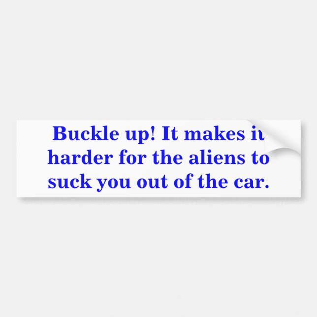 Halte dich fest! Es macht es schwieriger für die A Autoaufkleber (Vorne)