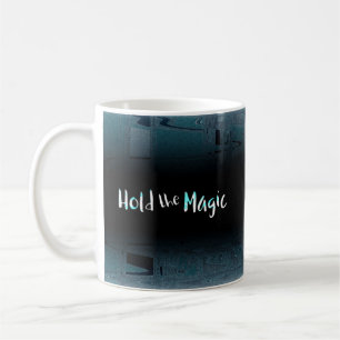 Halte die Magie Kaffeetasse