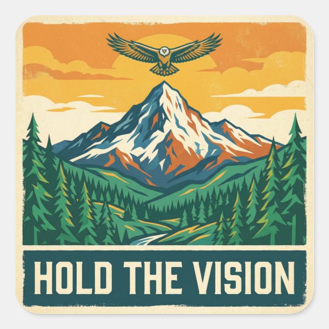 Halte die Vision Quadratischer Aufkleber (Vorderseite)