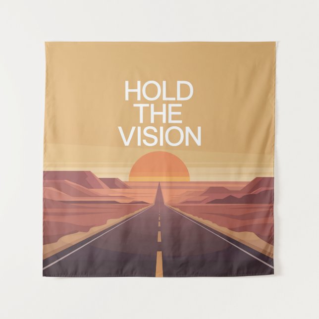Halte die Vision Wandteppich (Vorderseite)