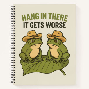 Halte durch, es wird schlimmer lustiger Frosch Notizbuch