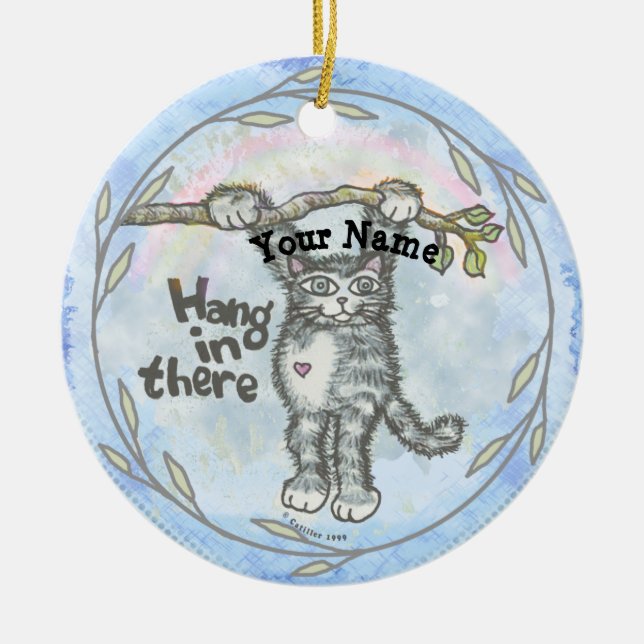 Halte Durch Katze   Keramik Ornament (Vorne)