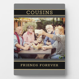 Halten Sie Familiengeschenk! Cousins Foto Plaque Fotoplatte