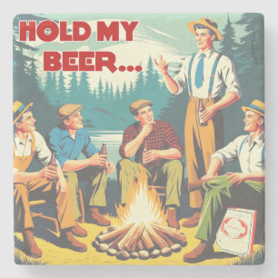 Halten Sie mein Bier-Camping fest Steinuntersetzer