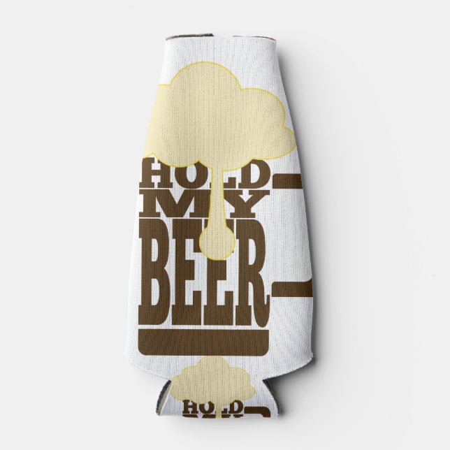 Halten Sie mein Bier fest Flaschenkühler (Vorderseite)