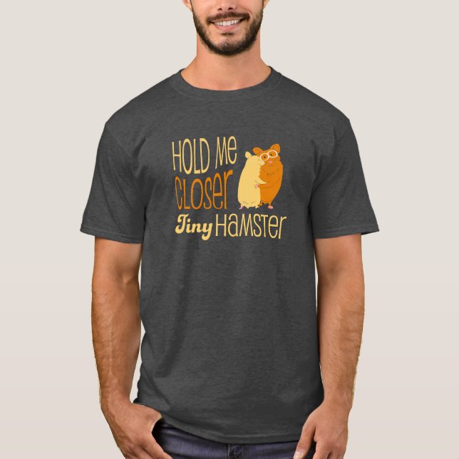 Halten Sie mich naherer kleiner Hamster T-Shirt (Vorderseite)