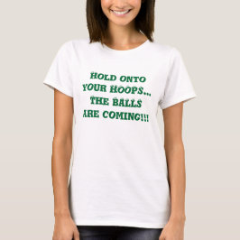 Halten Sie sich an Ihre Hoops Basketball Bunkern A T-Shirt