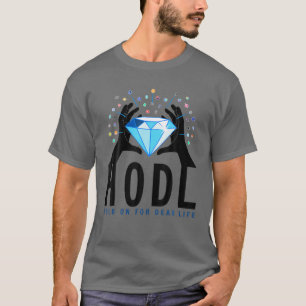 Halten Sie sich mit Diamanthand an Ihren Krypto! H T-Shirt