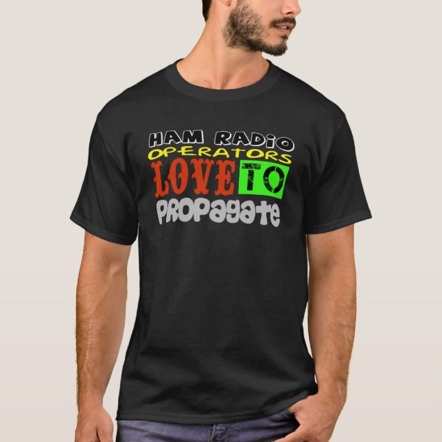 Ham-Funkbetreiber-Liebe zur Propagierung des T - S T-Shirt (Vorderseite)