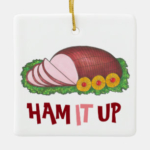 HAM IT UP Funny Holiday Weihnachts-Abendessen Fein Keramikornament