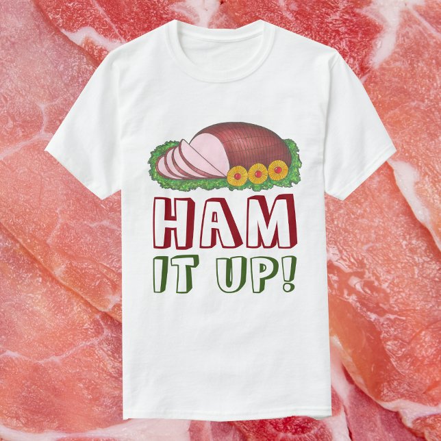 HAM IT UP Funny Uggli Weihnachts Sweater Party T-Shirt (Ham it up shirt)