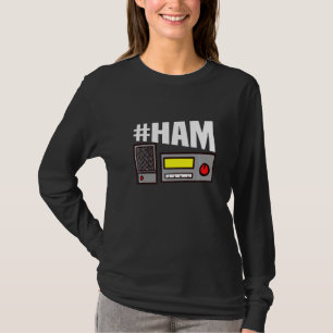 Ham Motif für Amateurfunk-Betreiber T-Shirt