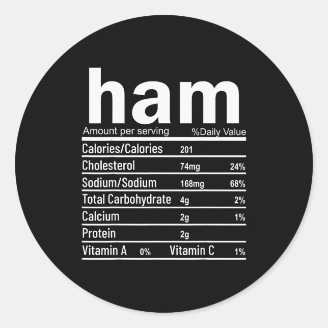 Ham Nutrition Facts Funny Thanksgiving Christmas F Runder Aufkleber (Vorderseite)